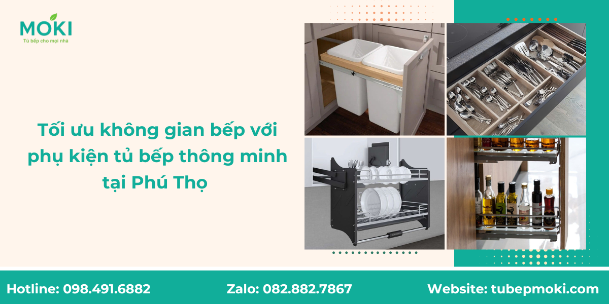 Tối ưu không gian bếp với phụ kiện tủ bếp thông minh tại Phú Thọ