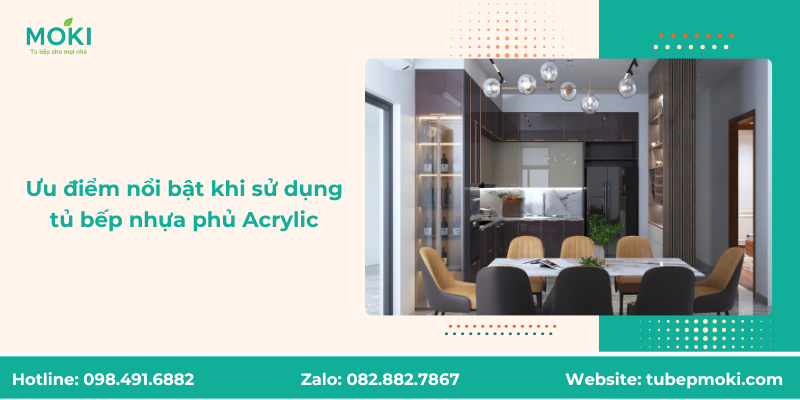 Ưu điểm nổi bật khi sử dụng tủ bếp nhựa phủ Acrylic