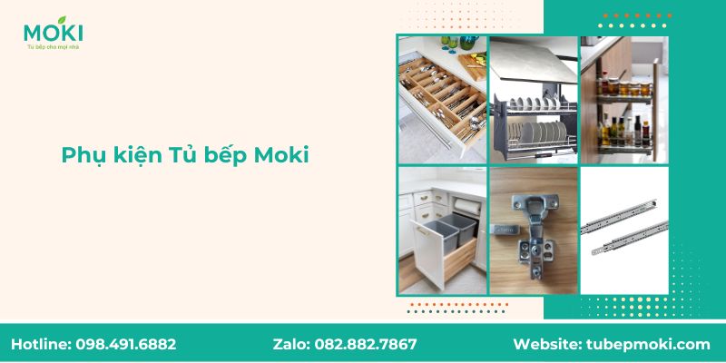 Phụ kiện Tủ bếp Moki